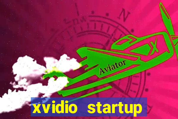 xvidio startup brasil 2024